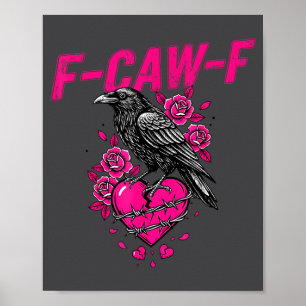 Póster Cuervo Divertido F-caw-f Día de San Valentín Pájar