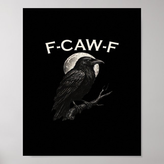 Póster Cuervo divertido F-Caw-F Engranaje Cuervo divertid (Frente)