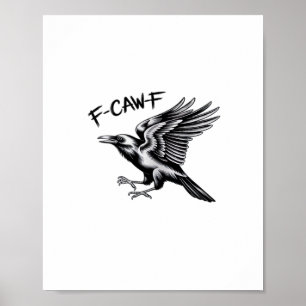 Póster Cuervo Divertido F-Caw-F Esencial Mínimo Limpio