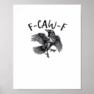 Póster Cuervo divertido F Caw F gráfico vintage