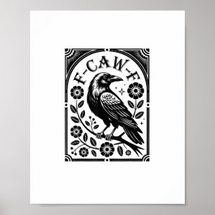 Póster Cuervo, F-Caw-F Ave Divertida Estética Gráfica