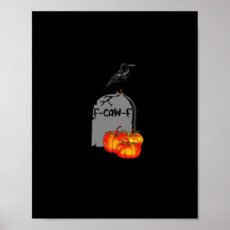 Póster Cuervo F-Caw-F Clásico Retro Cool