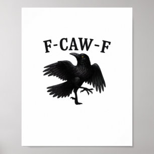 Póster Cuervo F-Caw-F Cuervo Halloween Divertido Cl