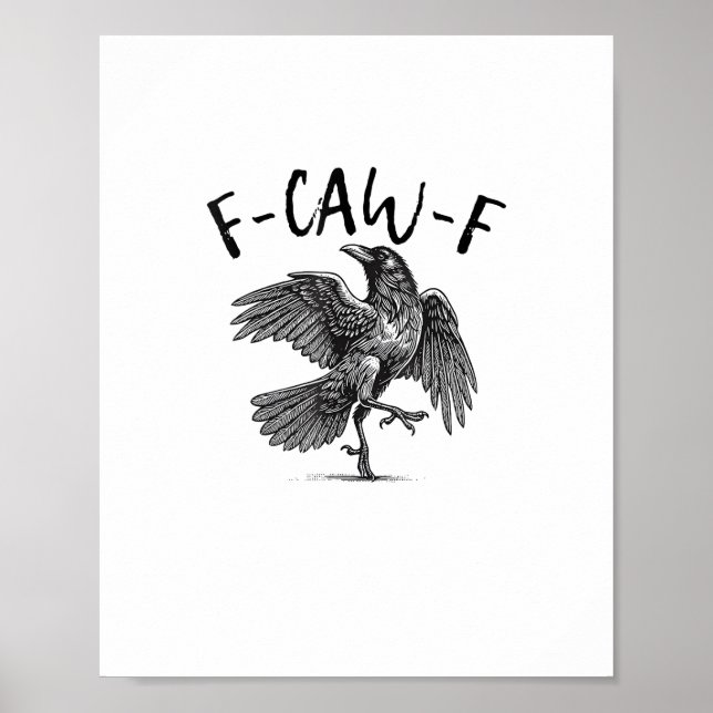 Póster Cuervo, F-Caw-F Pájaro Divertido (Frente)