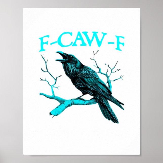 Póster Cuervo F-Caw-F Pájaro Divertido Diseño Retro Creat (Frente)