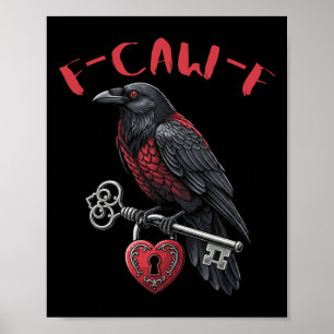 Póster Cuervo negro F-caw-f sosteniendo cerradura y llave