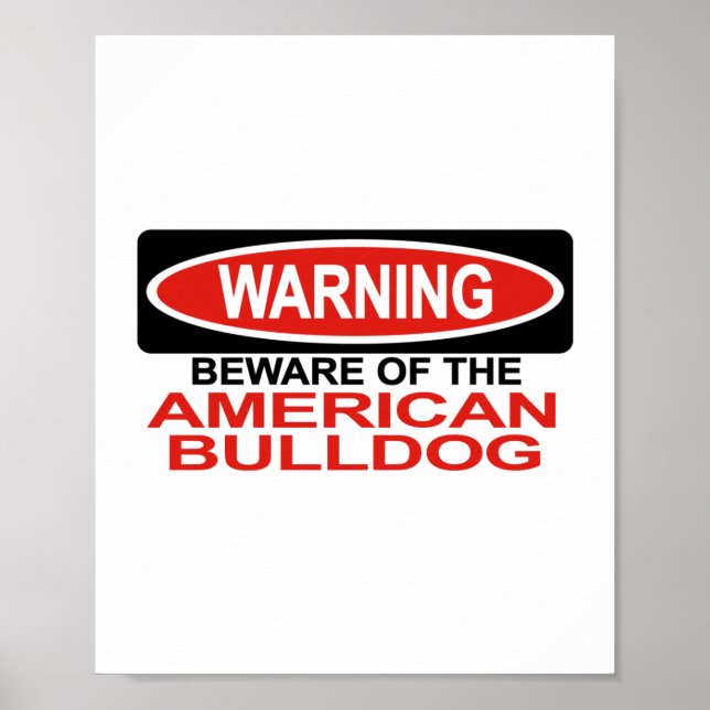 Póster Cuidado Con El Bulldog Estadounidense (Frente)