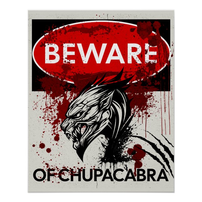 Póster Cuidado con el cartel de Chupacabra (Anverso)