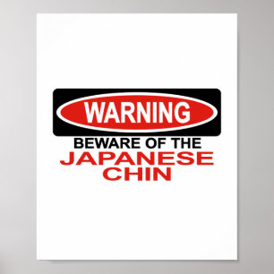 Póster Cuidado Con El Chin Japonés
