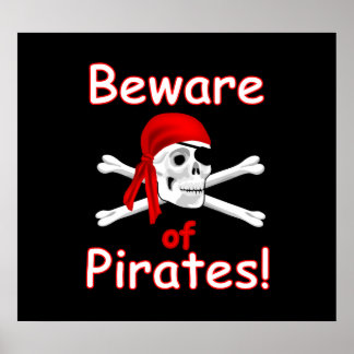 Póster Cuidado con el Poster de Pirates