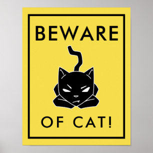 Póster Cuidado con el Poster del Rótulo del gato