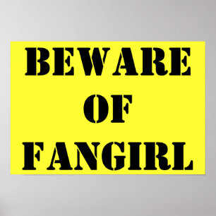 Póster Cuidado con Fangirl poster
