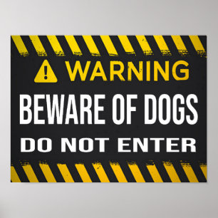 Póster Cuidado con los perros que no entran en el Rótulo