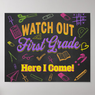 Póster Cuidado Primer Grado Aquí Llego, Rótulo Chalkboard