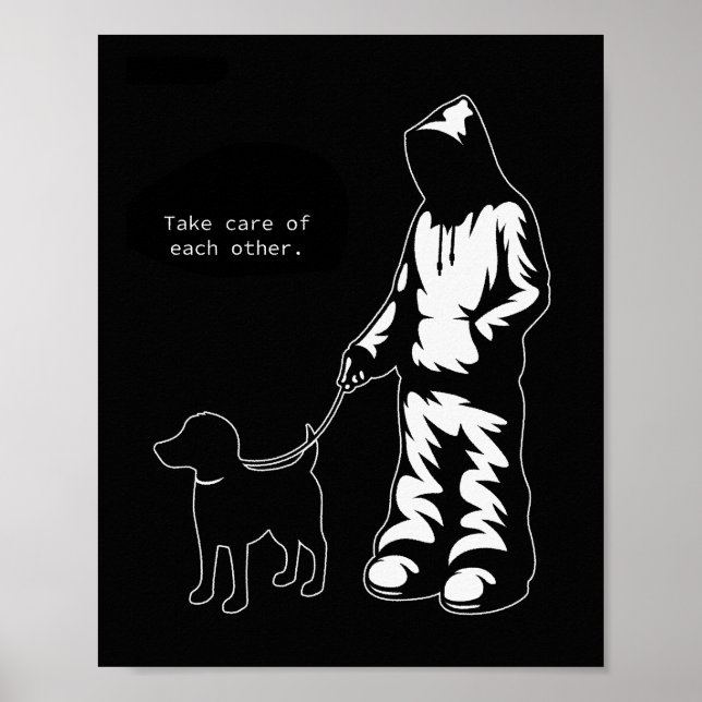 Póster "Cuídense El Uno Del Otro" Camiseta De Hoodie/Perr (Frente)