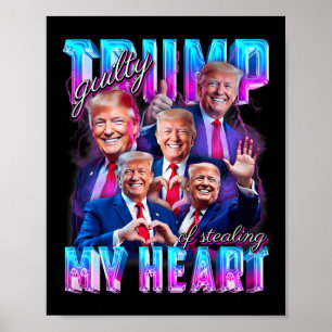 Póster Culpable De Robar Mi Corazón Rosa Trump Chica Trum
