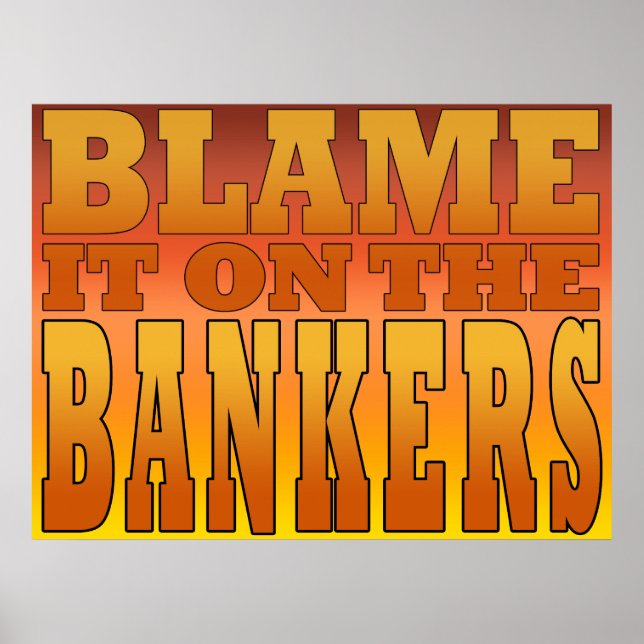 Póster Culpen a los banqueros contra los bancos pro traba (Frente)