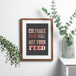 Póster Cultivar tu mente" Motivación moderna