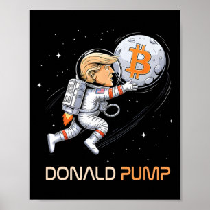 Póster Cum Trump Bitcoin Donald Pump Cripto Bull Preside