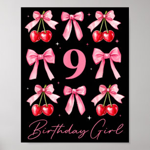Póster Cumpleañera 9 Cumpleaños Cereza Coqueta Lazo 9 A