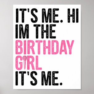 Póster Cumpleañera Soy Yo Hola Soy La Cumpleañera Soy Yo