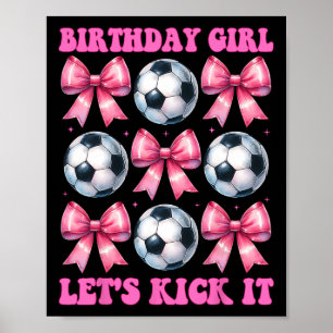 Póster Cumpleañera Vamos a Patear Futbolista Mamá Coqueta