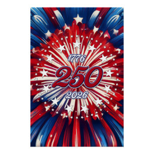 Póster Cumpleaños 250 de América 1776-2026 Fuegos Artific
