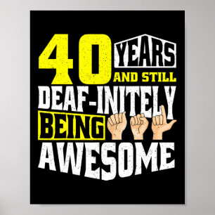 Póster Cumpleaños 40 Años De Ser Increíble