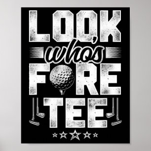 Póster Cumpleaños 40 Golf Chiste Vintage Mira Quién Está 