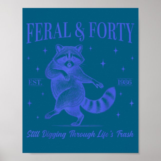Póster cumpleaños 40 salvaje y cuarenta mapache est. 1986 (Frente)