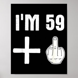 Póster Cumpleaños 60 - Cita de Humor - Dedo Medio 59 1