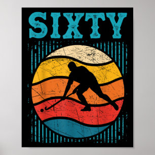 Póster Cumpleaños 60 Retro Hockey sobre Césped Hombre 60 