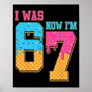 Póster Cumpleaños de 7 Años Era 6 Ahora Soy 7 Drip 67 Mem