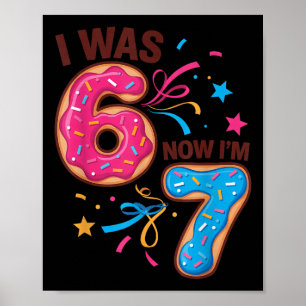 Póster Cumpleaños de 7 años Era 6 Ahora tengo 7 67 Hombre