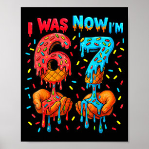 Póster Cumpleaños de 7 años Era 6 ahora tengo 7 67 Meme D