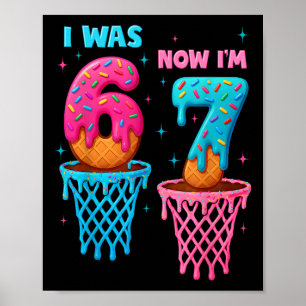 Póster Cumpleaños de 7 años Era 6 ahora tengo 7 67 Meme D
