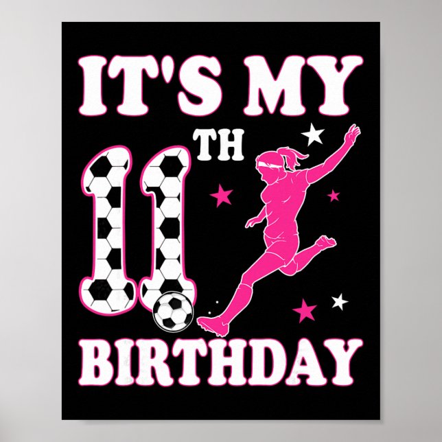 Póster Cumpleaños de fútbol temática para niñas de 11 año (Frente)
