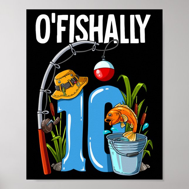 Póster Cumpleaños de pesca de 10 años O'fishally 10  (Frente)