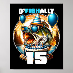 Póster Cumpleaños de pesca de 15 años 'O'fishally 15 cump