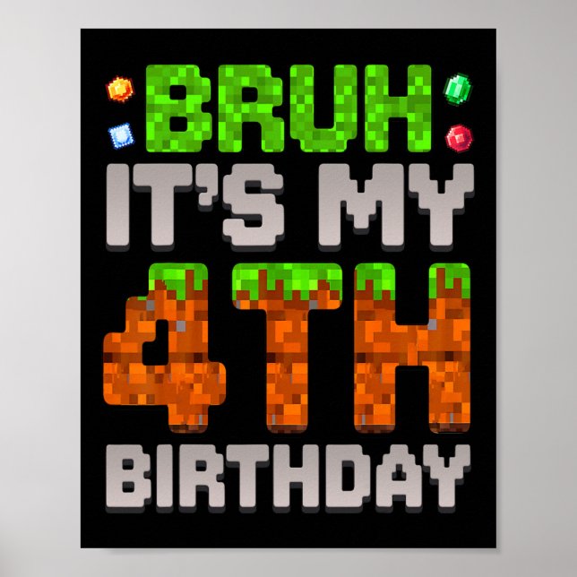 Póster Cumpleaños Divertido Chico Bruh Es Mi 4to Cumpleañ (Frente)