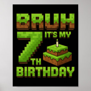 Póster Cumpleaños divertido chico Bruh Es mi juego de cum
