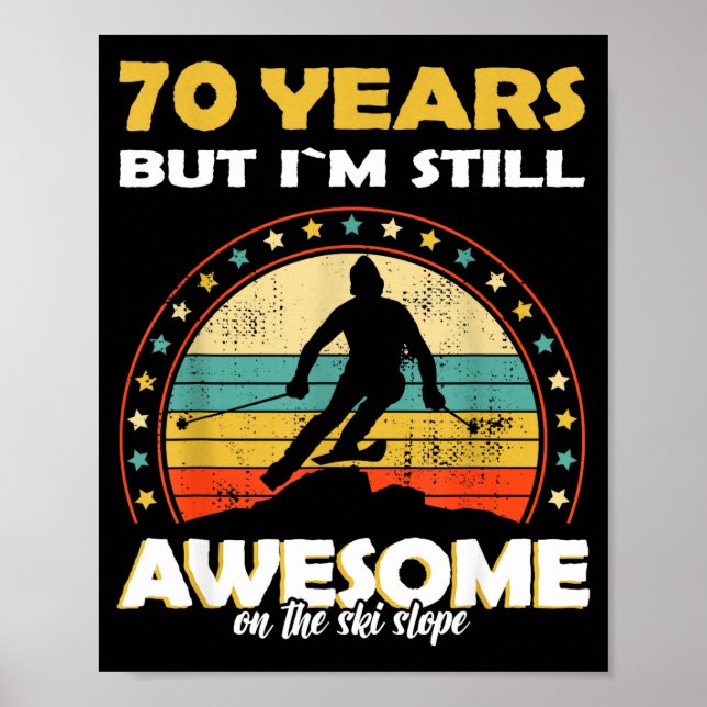 Póster Cumpleaños divertido de esquí increíble 70 años (Frente)