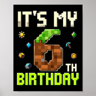 Póster Cumpleaños divertido niño es mi 6º cumpleaños Game