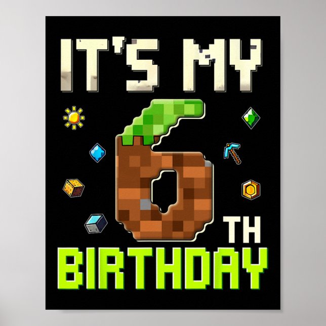 Póster Cumpleaños divertido niño es mi 6º cumpleaños Game (Frente)