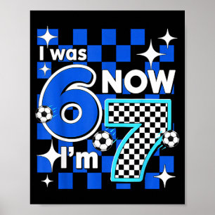 Póster Cumpleaños Fútbol Azul Cuadros Era 6 Ahora Soy 7