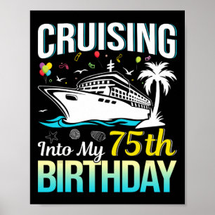 Póster Cumpliendo 75 años de edad Cumpleaños de 75 años