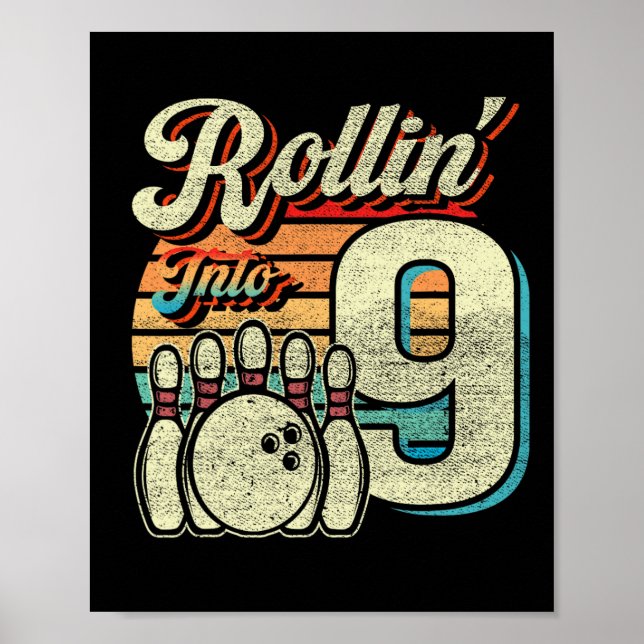 Póster Cumpliendo 9 Fiesta de Cumpleaños de Bolos Rollin  (Frente)