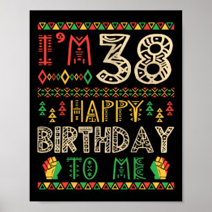 Póster Cumplo 38 años Feliz Cumpleaños a Mí Afroamericano
