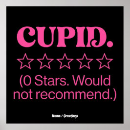 Póster Cupid Review 0 Stars Would Not Recommend Funny 