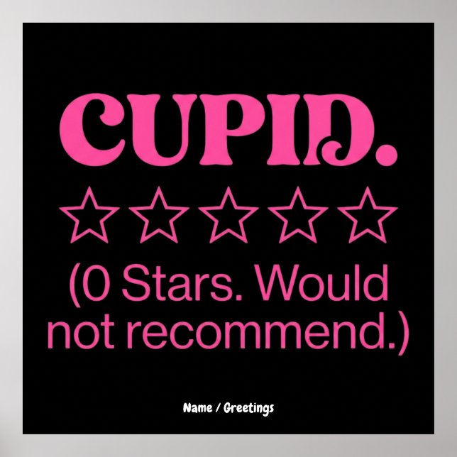 Póster Cupid Review 0 Stars Would Not Recommend Funny  (Frente)